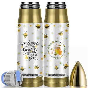 Christian Gifts For Women Bullet Tumbler Kind Words are Like Honey Inspirational Bible Verse TB10 White Print Your Wear