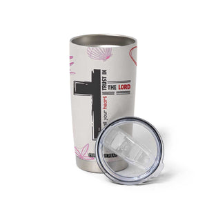 Christian Gifts For Women Tumbler Cup Trust In The Lord Encouraging Bible Verse Inspirational Gift TB10 Print Your Wear