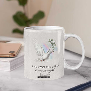 Christian Gifts Coffee Mug Joy Of The Lord Is My Strength Bible Verses Inspirational Gift TB10 Print Your Wear