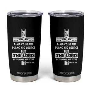 Christian Gifts For Men Tumbler Cup A Man’s Heart Proverbs 16:9 Bible Verse TB10 Black Print Your Wear