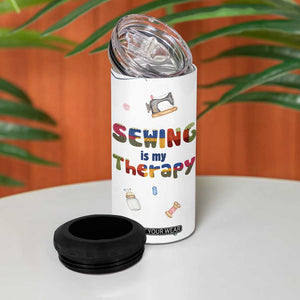 Sewing Gifts For Women 4 in 1 Can Cooler Tumbler Sewing Is My Therapy Quilting Lovers Tailors Crafters TB10 Print Your Wear