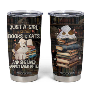 Cat Bookish Tumbler Cup Just A Girl Who Loves Cats And Books Library Cat TB10 Multicolor Print Your Wear