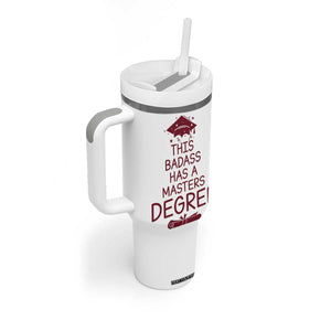 Masters Degree Graduation Tumbler With Handle This Badass Has A Masters Degree TB10 Print Your Wear
