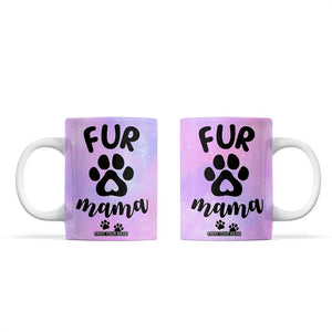 Fur Mama Coffee Mug Cat Dog Mom Gifts For New Puppy Fur Baby Owners TB10 Galaxy Print Your Wear