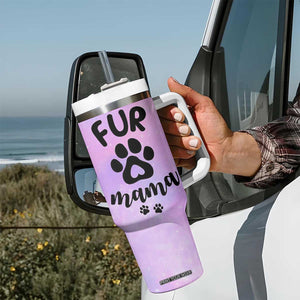 Fur Mama Tumbler With Handle Cat Dog Mom Gifts For New Puppy Fur Baby Owners TB10 Print Your Wear