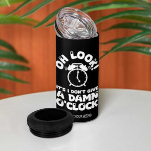 Funny Retirement Gifts 4 in 1 Can Cooler Tumbler Oh Look Its I Dont Give a Damn O Clock Retired Coworker Gag Gifts TB10 Print Your Wear