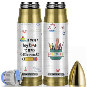 Teacher Bullet Tumbler It Takes a Big Heart Cute Teachers Day Graduation Gifts TB10 White Print Your Wear