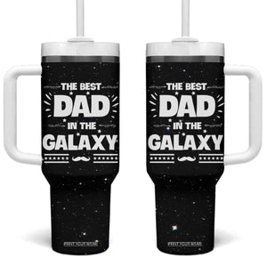 Funny Father's Day Gift For Dad Tumbler With Handle Best Dad In The Galaxy Christmas Birthday Gifts TB10 One Size: 40 oz Black Print Your Wear