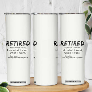 Funny Retirement Gifts Skinny Tumbler Retired Definition Coworker Gag Gifts TB10 Print Your Wear