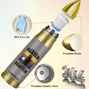 Funny Father's Day Gift For Dad Bullet Tumbler Papa Bear World's Best Farter I Mean Father TB10 Print Your Wear