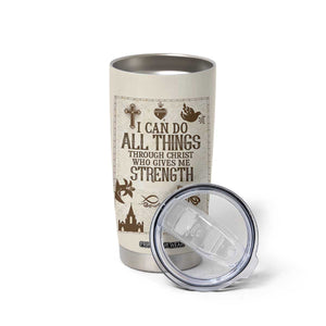 Christian Gifts Tumbler Cup I Can Do All Things Through Christ Bible Verse Philippians 4:13 TB10 Print Your Wear