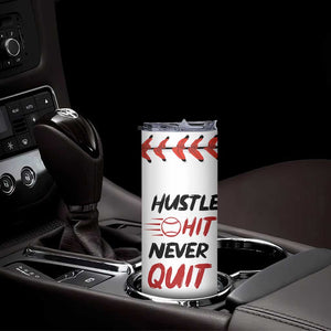 Baseball Skinny Tumbler Never Quit Funny Baseball Player Fan Coach Catcher Pitcher TB10 Print Your Wear