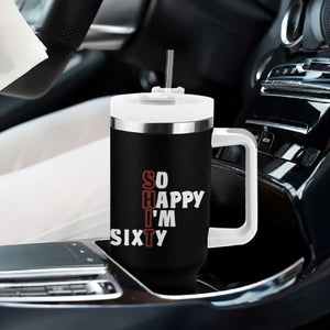 Funny 60th Birthday Tumbler With Handle So Happy I'm Sixty Gag 60 Year Old TB10 Print Your Wear