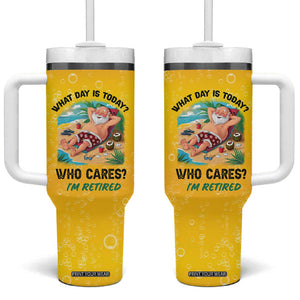 Funny Retirement Gifts Tumbler With Handle What Day Is Today? Who Cares? I'm Retired TB10 One Size: 40 oz Yellow Print Your Wear