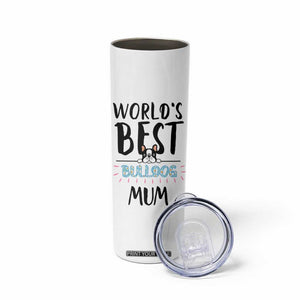 Bulldog Mom Skinny Tumbler Gift For Dog Lovers Women New Puppy Fur Baby Owners TB10 Print Your Wear