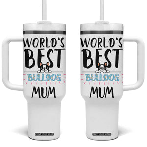 Bulldog Mom Tumbler With Handle Gift For Dog Lovers Women New Puppy Fur Baby Owners TB10 One Size: 40 oz White Print Your Wear