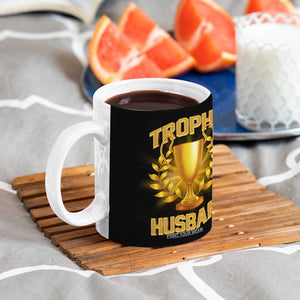 Trophy Husband Coffee Mug Anniversary Gift From Wife TB10 Print Your Wear
