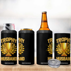 Trophy Husband 4 in 1 Can Cooler Tumbler Anniversary Gift From Wife TB10 Print Your Wear