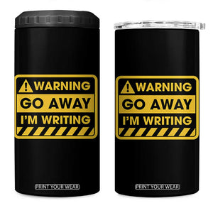 Go Away Im Writing 4 in 1 Can Cooler Tumbler Writer Gfts For Author Warning Cup TB10 One Size: 16 oz Black Print Your Wear