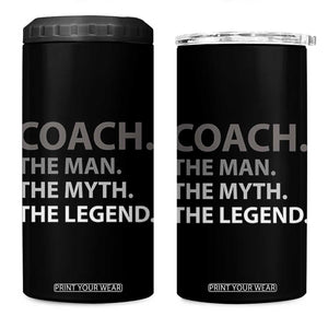 Coach Appreciation Gifts 4 in 1 Can Cooler Tumbler The Man Myth Legend Sports Coaches Gift TB10 One Size: 16 oz Black Print Your Wear