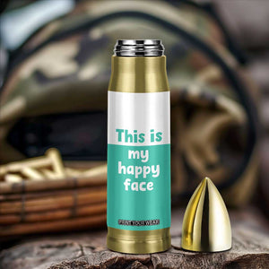 Funny Resting Face Bullet Tumbler This Is My Happy Face Sea Turtle Gifts TB10 Print Your Wear