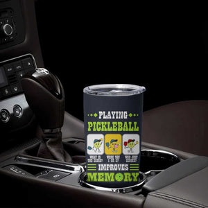 Playing Pickleball Improves Memory Tumbler Cup Gift for Pickle Ball Lovers Pickleballs Coach Player TB10 Print Your Wear