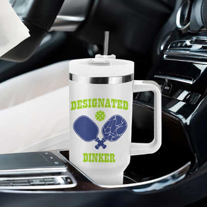 Funny Pickleball Tumbler With Handle Designated Dinker Dink Responsibly TB10 Print Your Wear