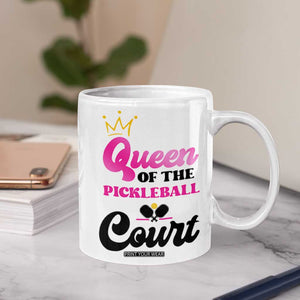 Pickleball Gifts For Women Coffee Mug Queen Of The Court TB10 Print Your Wear