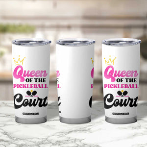 Pickleball Gifts For Women Tumbler Cup Queen Of The Court TB10 Print Your Wear