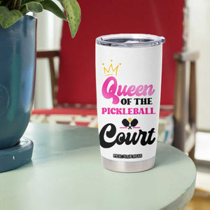 Pickleball Gifts For Women Tumbler Cup Queen Of The Court TB10 Print Your Wear