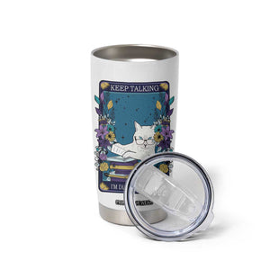 Funny Psychology Gifts Tumbler Cup Keep Talking I'm Diagnosing You, Funny Gift for Psychologist Psychiatrist Therapist School Counselor Cat Lovers TB10 Print Your Wear