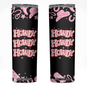 Howdy Cowgirl Skinny Tumbler Western Girl Country Rodeo Pink Cowgirl TB10 Black Print Your Wear