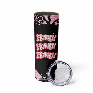 Howdy Cowgirl Skinny Tumbler Western Girl Country Rodeo Pink Cowgirl TB10 Print Your Wear