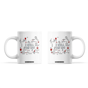 Funny Nurse Coffee Mug I Will Stab You Nursing School Graduation RN Nurses TB10 White Print Your Wear