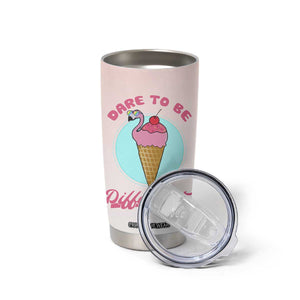 Positive Flamingo Gifts Tumbler Cup Dare To Be Different Flamingo Affirmation Gift TB10 Print Your Wear