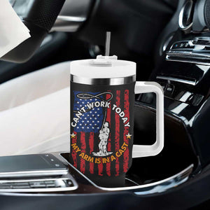 Funny Fishing Fathers Day Tumbler With Handle I Can't Work Today My Arm Is In A Cast Dad Gifts TB10 Print Your Wear