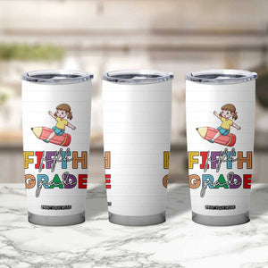Fifth Grade Tumbler Cup Teacher Back to School TB10 Print Your Wear