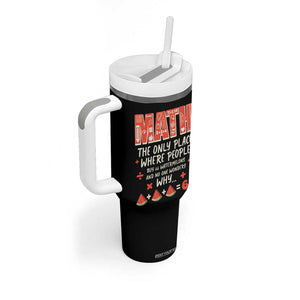 Funny Math Teacher Joke Tumbler With Handle Back to School TB10 Print Your Wear