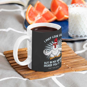 Funny Chicken Coffee Mug I May Look Calm But In My Head I've Pecked You 3 Times TB10 Print Your Wear