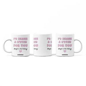 I'd Shark A Bitch For You Coffee Mug Funny Gifts For BFF Daughter Granddaughter Mom Sister Teen Girls TB10 Print Your Wear
