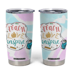 Teacher Tumbler Cup Teach Love Inspire Back To School Christmas Birthday Gift TB10 Pastel Print Your Wear