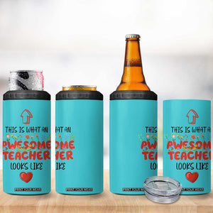 Funny Teacher Gifts 4 in 1 Can Cooler Tumbler This Is What An Awesome Teacher Looks Like TB10 Print Your Wear