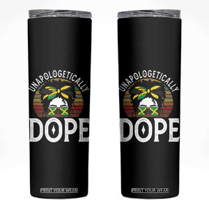 Jamaican Girl Skinny Tumbler Unapologetically Dope Black Pride Melanin Afro Jamaica Flag Messy Bun TB10 Black Print Your Wear