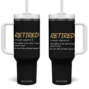 Funny Retirement Definition Tumbler With Handle Retired Not My Problem Anymore TB10 One Size: 40 oz Black Print Your Wear
