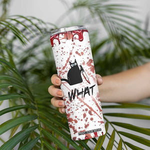 Funny Cat Lover Gifts Skinny Tumbler Halloween Murderous Cat With Knife What TB10 Print Your Wear