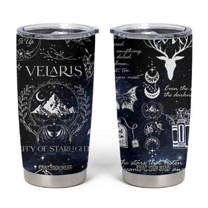 Velaris City Of Starlight Tumbler Cup Fantasy Night Sky Bookish Book Lovers TB10 Galaxy Print Your Wear