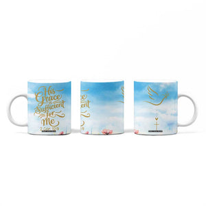 Christian Gifts For Women Coffee Mug Encouraging Bible Verse Cross His Grace Is Sufficient For Me TB10 Print Your Wear