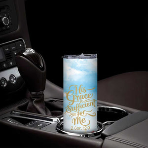 Christian Gifts For Women Skinny Tumbler Encouraging Bible Verse Cross His Grace Is Sufficient For Me TB10 Print Your Wear