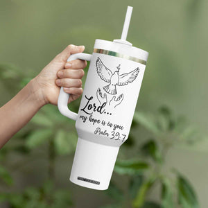 Christian Gifts Tumbler With Handle Bible Verse My Hope Is in You Psalm 39:7 TB10 Print Your Wear