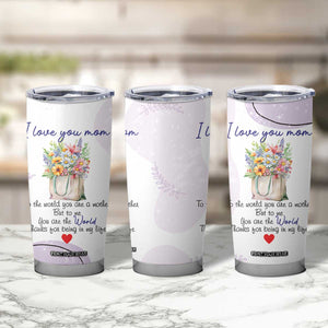 Birthday Gifts For Mom Tumbler Cup From Daughter Son I Love You Mom Valentines Mothers Day Present TB10 Print Your Wear